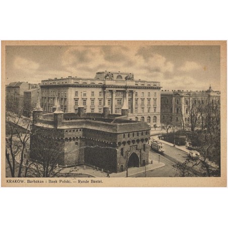 Kraków. Barbakan i Bank Polski. Runde Bastei