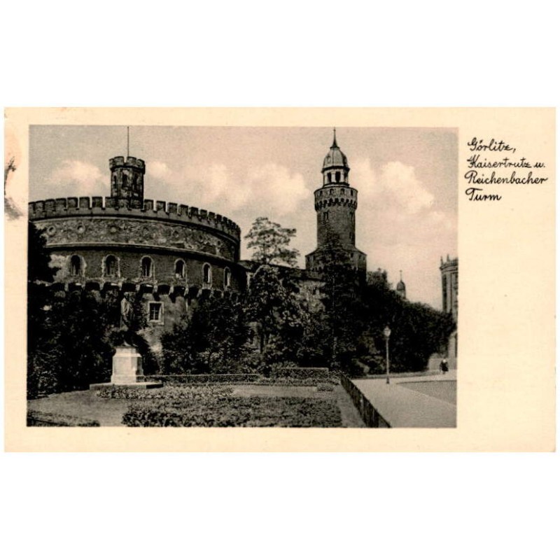Görlitz, Kaisertrutz m. Reichenbacher Turm