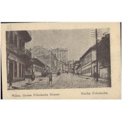 Wilna. Grosse Pohulanka Strasse. Wielka Pohulanka