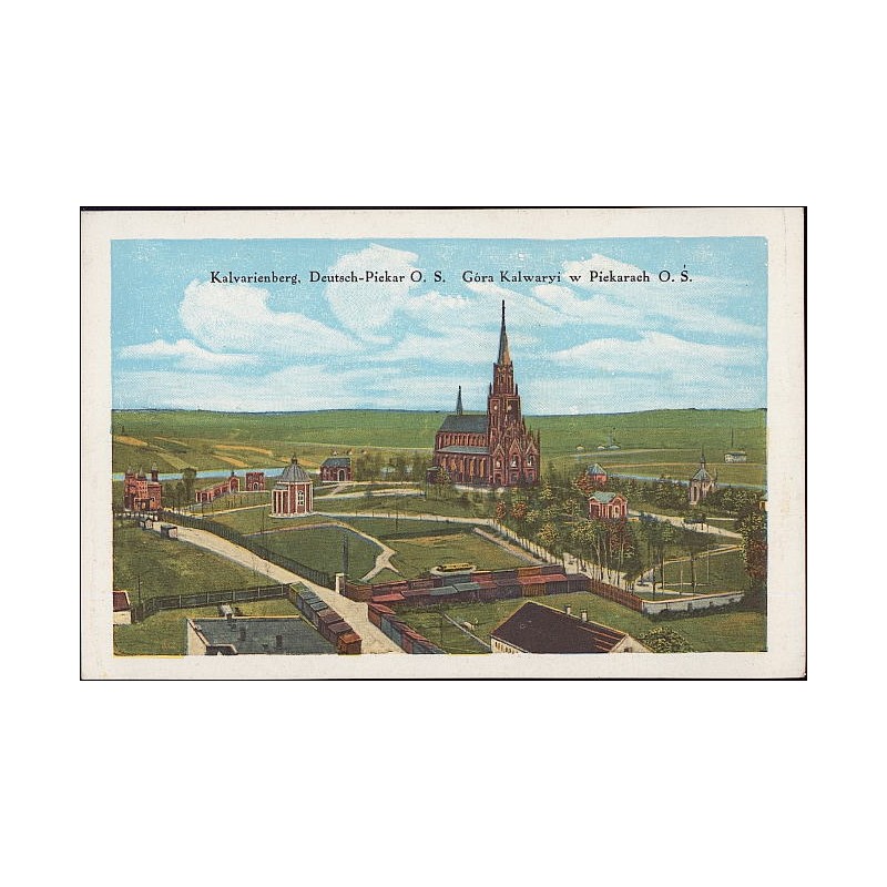 Kalvarienberg, Deutsch-Piekar O.S. Góra Kalwaryi w Niem. Piekarach O. Ś.