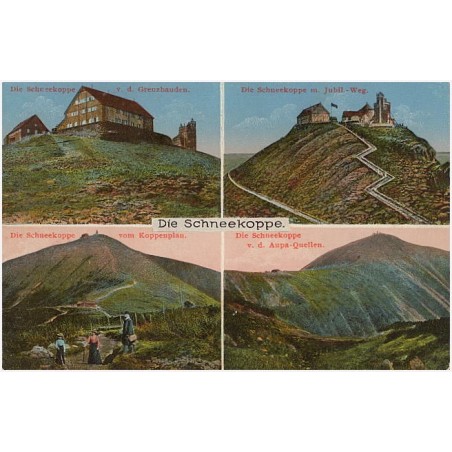 Die Schneekoppe. Die Schneekoppe v. d. Grenzbauden. Die Schneekoppe m. Jubil.-Weg. Die Schneekoppe vom Koppenplan. Die Schneekop