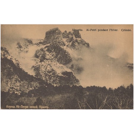 Aloupka. Ai-Petri pendant l’hiver. Crimée. Aлyпкa. Aй-Пeтpи зимoй. Kpымъ