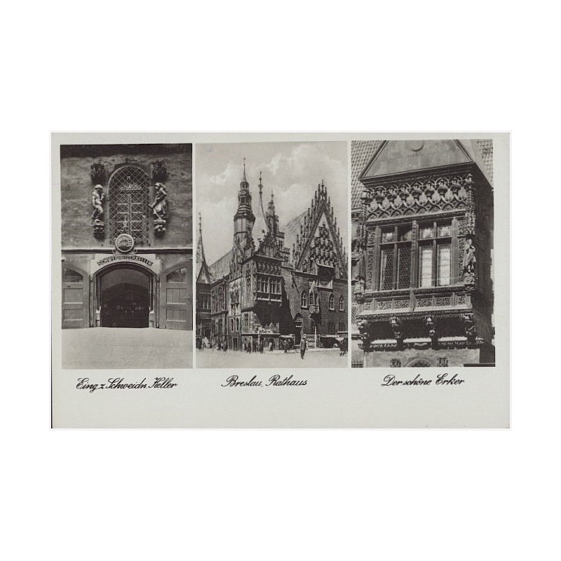 Eing. z. Schweidn. Keller. Breslau, Rathaus. Der schöne Erker