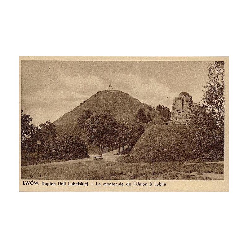 Lwów. Kopiec Unii Lubelskiej - Le montecule de l'Union à Lublin
