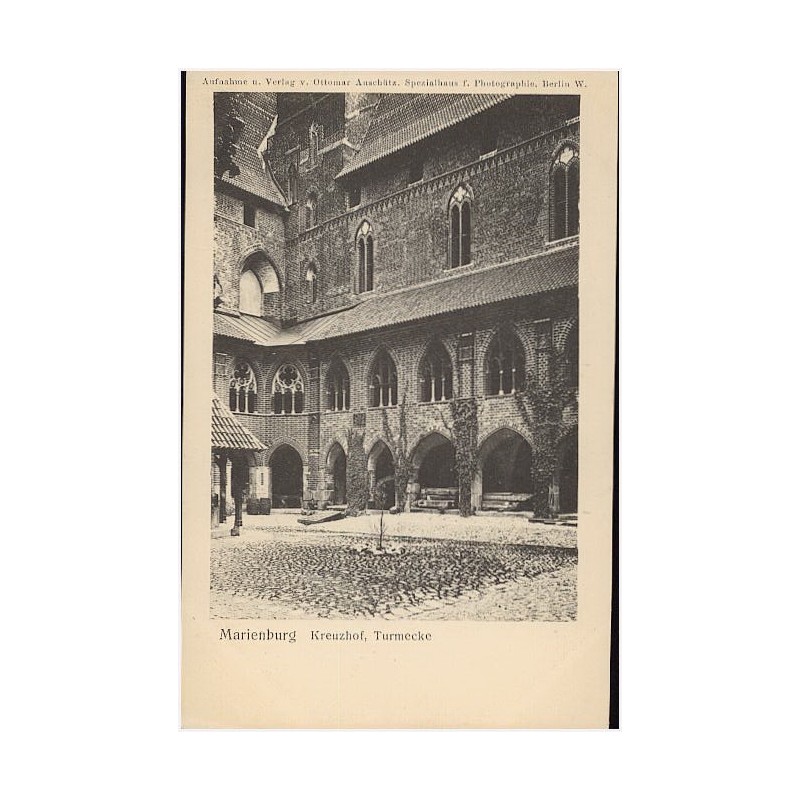 Marienburg. Kreuzhof, Thurmecke