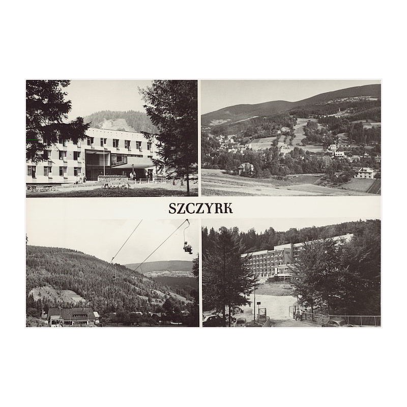 Szczyrk / Rewers: Szczyrk. Dom Wycieczkowy PTTK. Widok ogólny. Dolna stacja wyciągu krzesełkowego na Skrzyczne. Dom Wypoczynkowy