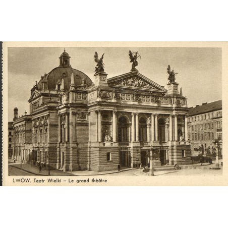 Lwów. Teatr Wielki - Le grand théâtre