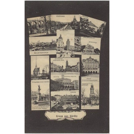 Gruss aus Görlitz. Neisse Wiadukt u. Laufsteg. Dresdenerplatz. Parkhaus. Blick vom Rabenberge. Am dicken Turm. Am der Zittauerst
