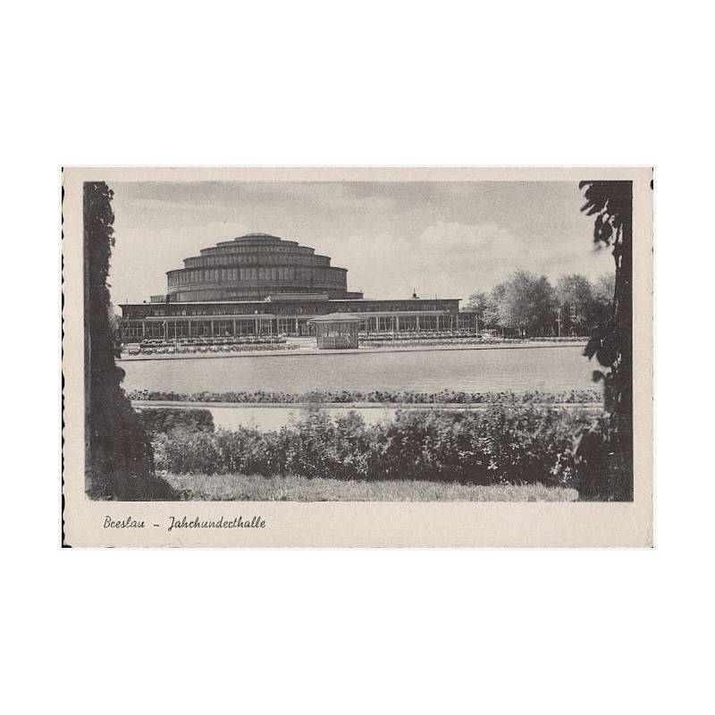 Breslau - Jahrhunderthalle
