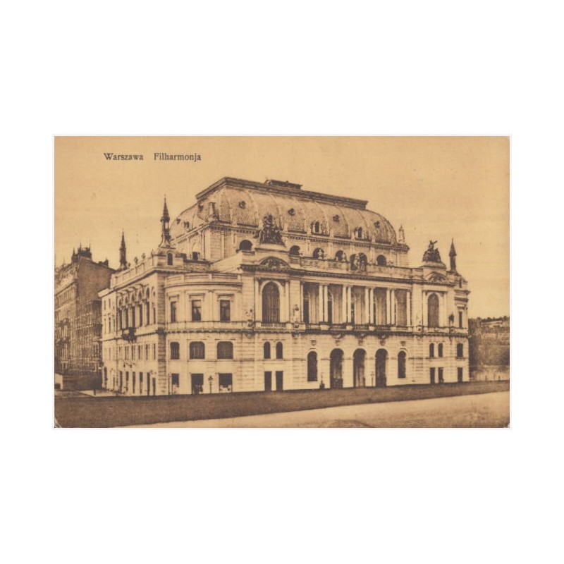 Warszawa. Filharmonja