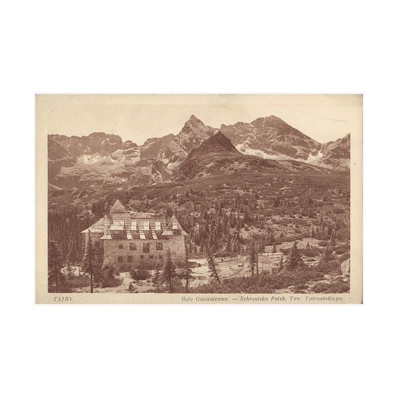 Tatry. Hala Gąsienicowa - Schronisko Pol. Tow. Tatrzańskiego