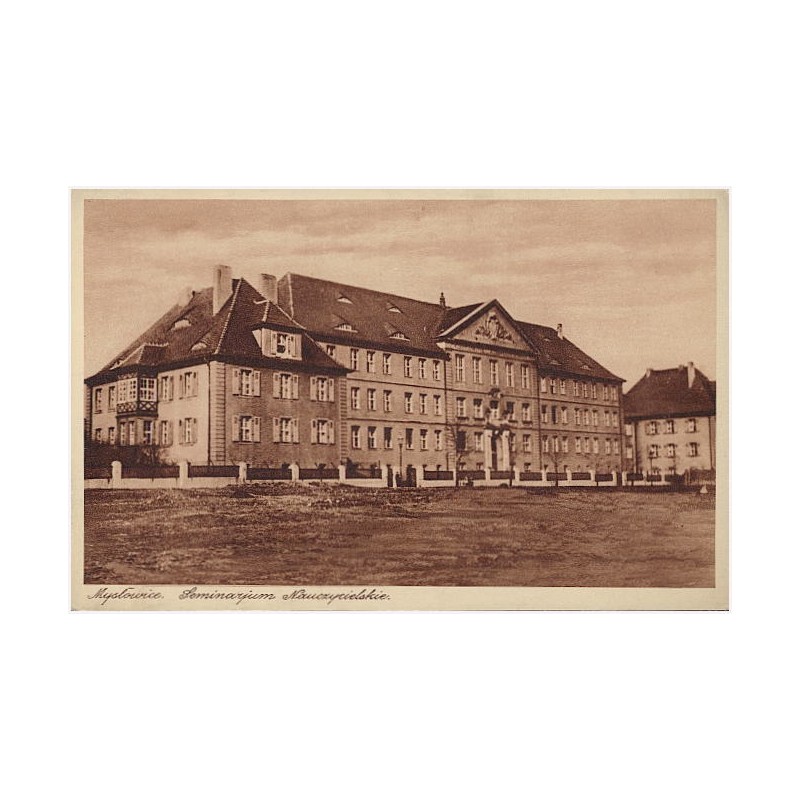 Mysłowice. Seminarjum Nauczycielskie