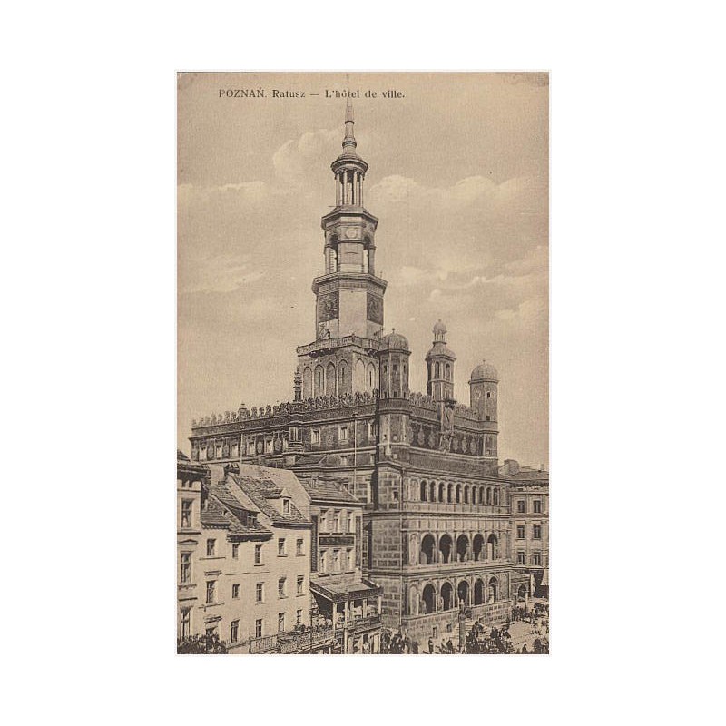 Poznań. Ratusz - L'hôtel de ville. Fot. R. S. Ulatowski