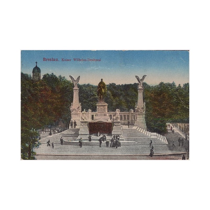 Breslau. Kaiser Wilhelm-Denkmal