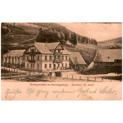 Mohornmühle im Riesengebirge. Besitzer: W. Adolf