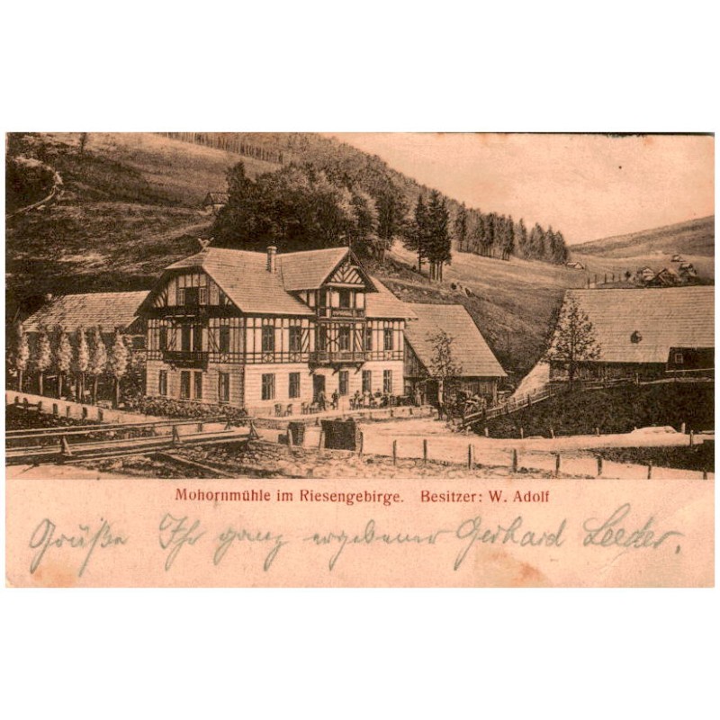 Mohornmühle im Riesengebirge. Besitzer: W. Adolf
