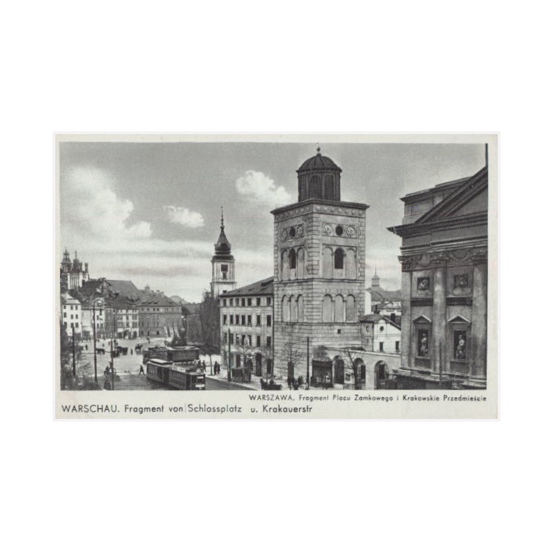 Warschau. Fragment von Schlossplatz u. Krakaustr. Warszawa. Fragment Placu Zamkowego i Krakowskie Przedmieście