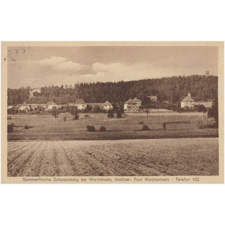 Sommerfrische Scholzenberg bei Warmbrunn, Besitzer: Paul Weichenhain - Telefon 162. [...]
