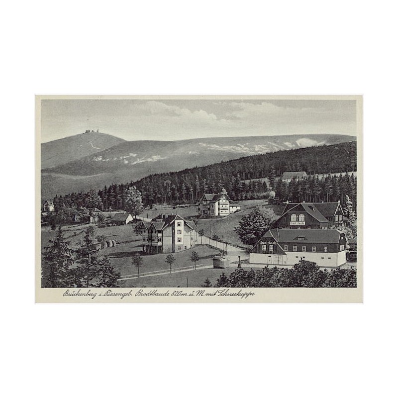 Brückenberg i. Riesengeb. Brodtbaude 820 m ü. M. mit Schneekoppe