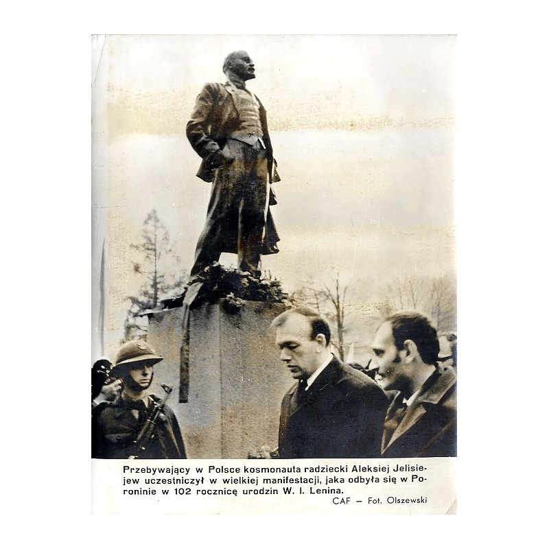"Przebywający w Polsce kosmonauta radziecki Aleksiej Jelisiejew uczestniczył w wielkiej manifestacji, jaka odbyła się w Poronini