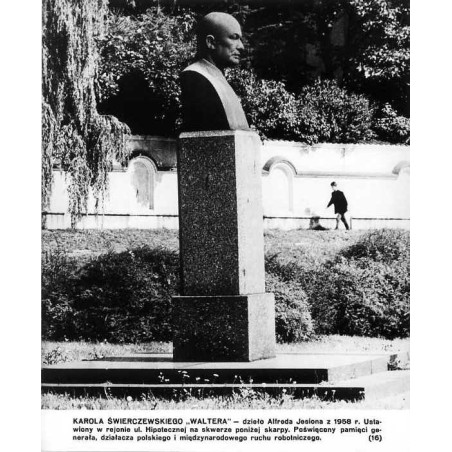 "POMNIKI WARSZAWY. Cz. 1. (16) KAROLA ŚWIERCZEWSKIEGO "WALTERA""