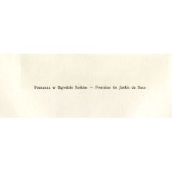 "Fontanna w Ogrodzie Saskim - Fontaine du Jardin de Saxe"