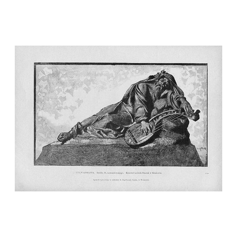 "WAJDELOTA. Rzeźba St. Lewandowskiego. Rysował Ludwik Stasiak w Krakowie. 1710 [...]"