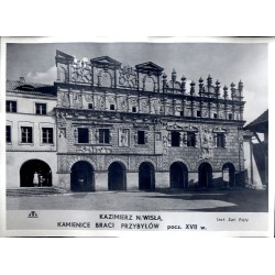 Kazimierz n/Wisłą. Kamienice Braci Przybyłów pocz. XVII w. / "KAZIMIERZ N/WISŁĄ. KAMIENICE BRACI PRZYBYŁÓW pocz. XVII w."