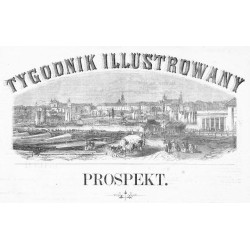 Panorama Warszawy / "Tygodnik Ilustrowany. Prospekt" 1859 / Pierwszy, dotąd nie znany, prospekt Tygodnika Ilustrowanego