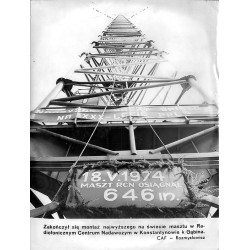 "Zakończył się montaż najwyższego na świecie masztu w Radiofonicznym Centrum Nadawczym w Konstantynowie k/Gąbina. CAF - Rozmysło