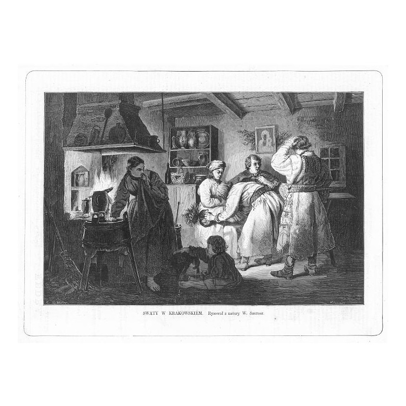 Swaty w Krakowskiem. Rysował z natury W. Szerner / "SWATY W KRAKOWSKIÉM. Rysował z natury W. Szerner."