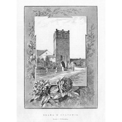 Brama w Opatowie / "BRAMA W OPATOWIE. Rysunek I. Wróblewskiego."