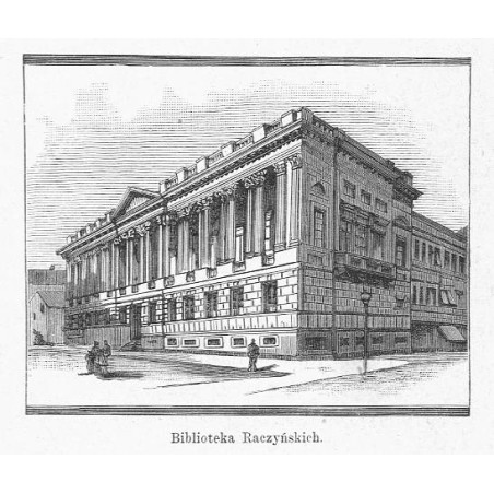 "Biblioteka Raczyńskich."