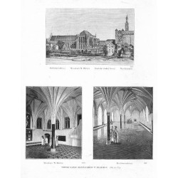 Widoki zamku krzyżackiego w Malborku / "WIDOKI ZAMKU KRZYŻACKIEGO W MALBORGU. [...] 1) "Refektarz zakonny. Mieszkanie W. Mistrza
