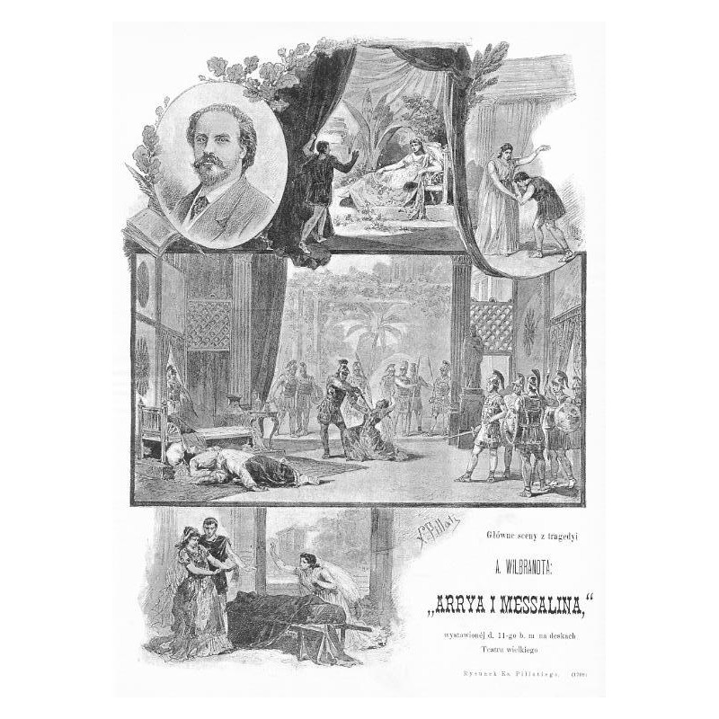 Teatr Wielki w Warszawie - Arria i Messalina / "Główne sceny z tragedyi A. WILBRANDTA: "ARRYA I MESSALINA," wystawionéj d. 11-go