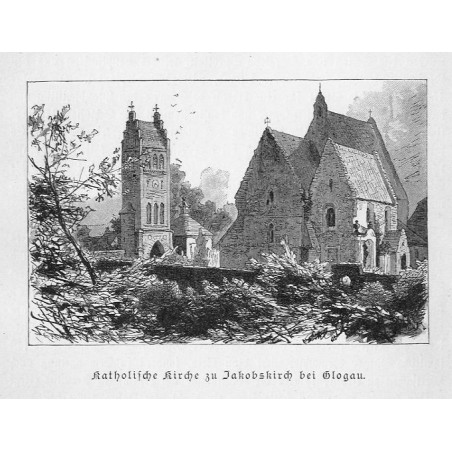 "Katholische Kirche zu Jakobskirch bei Glogau."