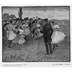 "...Gromada nieco zdala na pozór pstrego i ogromnego kłębka, który kręci się i wiruje. Rys. WŁODZIMIERZ TETMAJER"