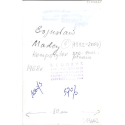 "Bogusław Madey 6 (1932-2004) kompozytor wsp. muz. poważn. 1968 r"