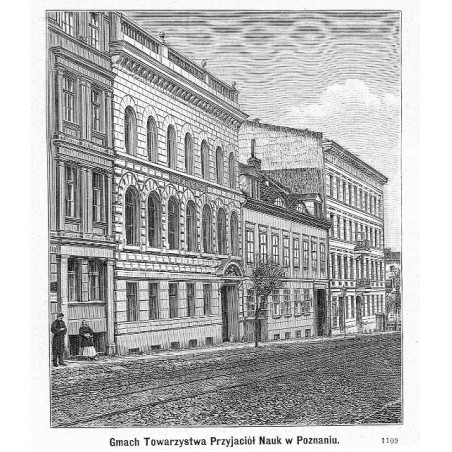 "Gmach Towarzystwa Przyjaciół Nauk w Poznaniu. 1109"