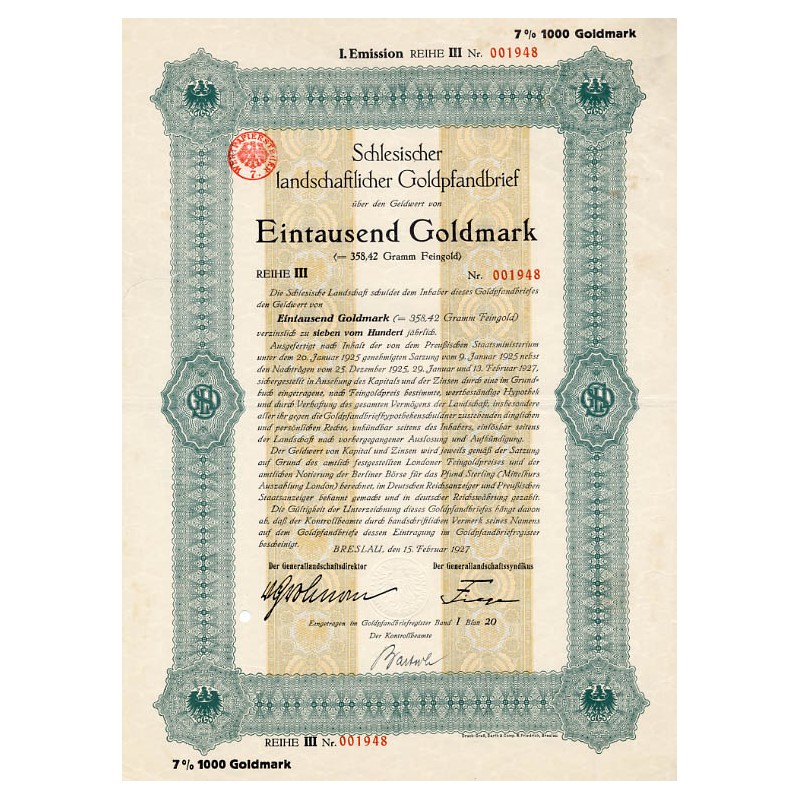 Schlesische Landschaft. Schlesischer landschaftlicher Goldpfandbrief. I. Emission Reihe III. 7% 1000 Goldmark. Breslau / Wrocław