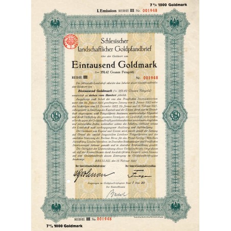 Schlesische Landschaft. Schlesischer landschaftlicher Goldpfandbrief. I. Emission Reihe III. 7% 1000 Goldmark. Breslau / Wrocław