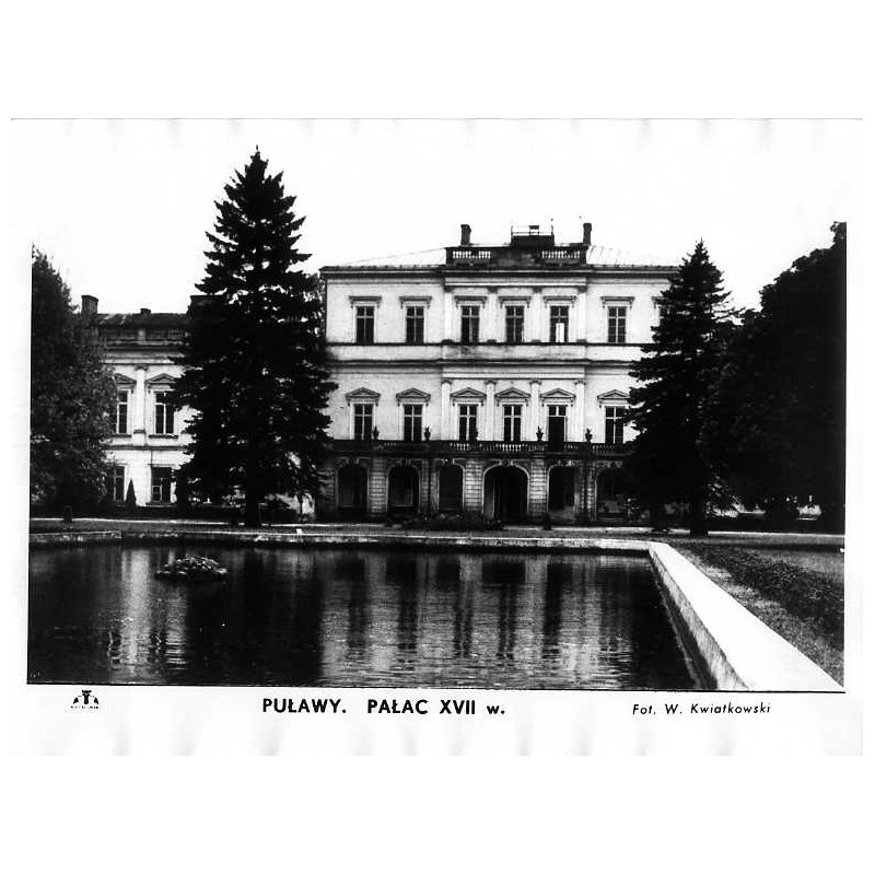 Puławy. Pałac XVII w. / "PUŁAWY. PLAC XVII w."