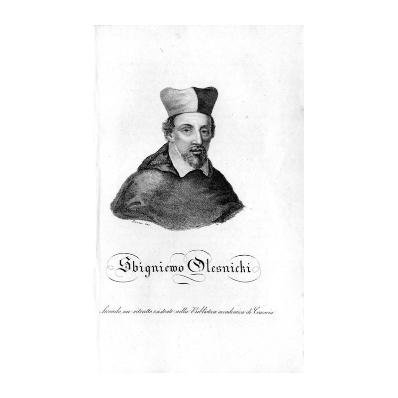 "Sbigniewo Olesnicki Secondo un ritralto esistente nella Biblioteca accademica di Cracovia"