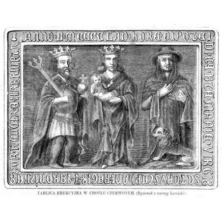 Tablica erekcyjna w Chotlu Czerwonym / "TABLICA EREKCYJNA W CHOTLU CZERWONYM. (Rysował z natury Lewicki)."
