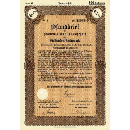 Pommerschen Landschaft Serie II. Pfandbrief 4,5% 500 Reichsmark. Stettin Szczecin 1.07.1940 Die Pommersche Generallandschaftsdir