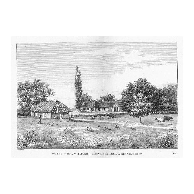 "OMELNO W GUB. WOŁYŃSKIÉJ, PIÉRWSZA DZIERŻAWA KRASZEWSKIEGO. 7453"