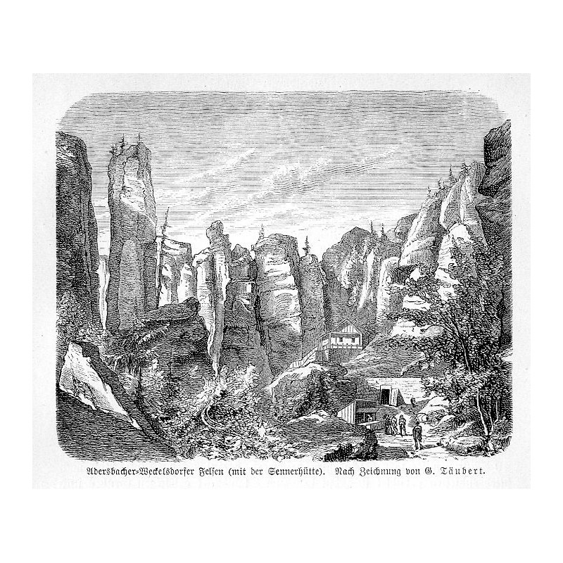 "Adersbacher-Weckelsdorfer Felsen (mit der Sennerhütte). Nach Zeichnung von G. Täubert."