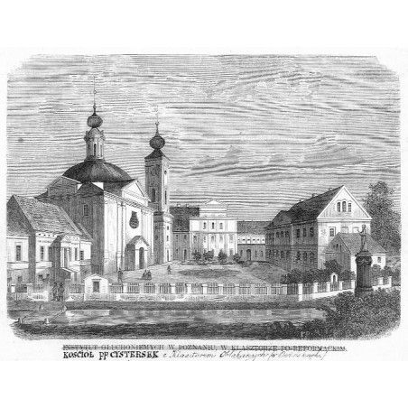 Owińska klasztor cystersek / Instytut Głuchoniemych w Poznaniu, w Klasztorze po-reformackim / "INSTYTUT GŁUCHONIEMYCH W POZNANIU