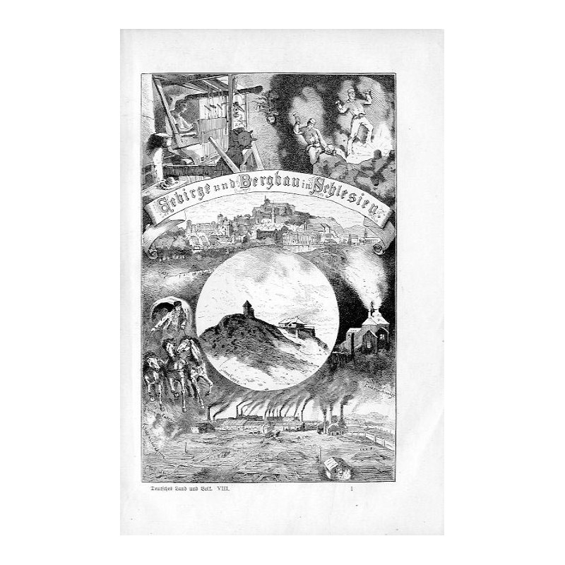 "Gebirge und Bergbau in Schlesien. Glatz. Schnee Koppe. [...]. Eeisenschmelze. Königs & Laura hütte