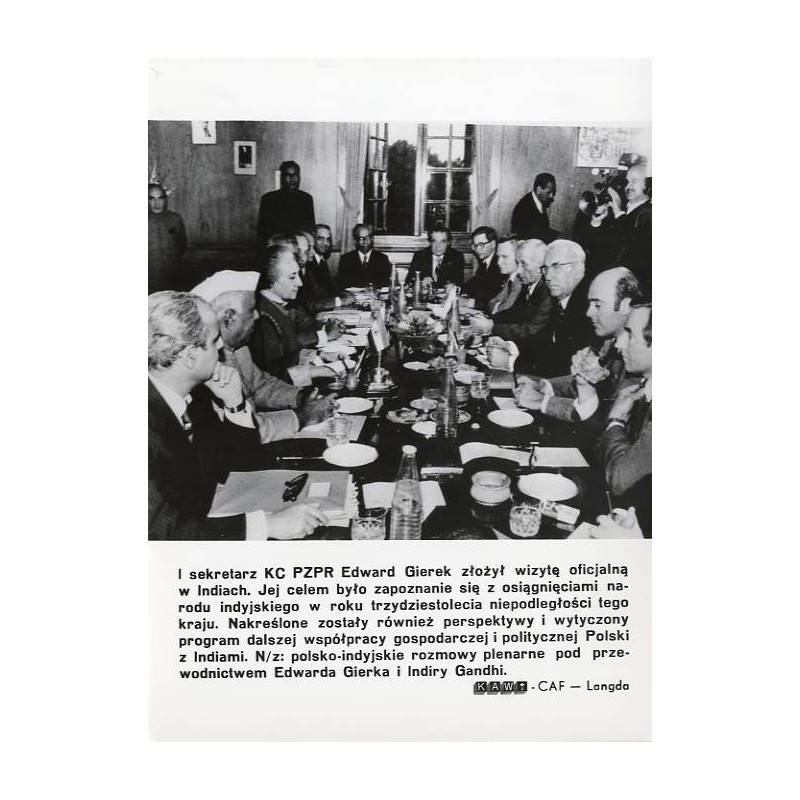 "[...] N/z: polsko-indyjskie rozmowy plenarne pod przewodnictwem Edward Gierka i Indiry Gandhi. KAW-CAF - Langda"